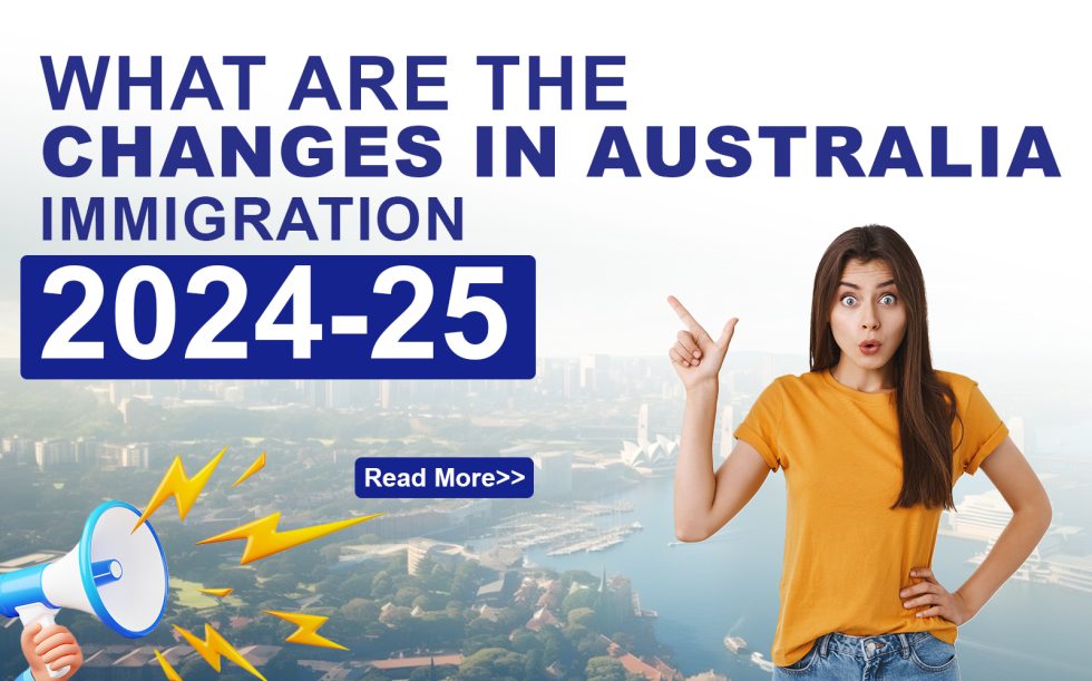 What are the changes in Australia Immigration 2024-25