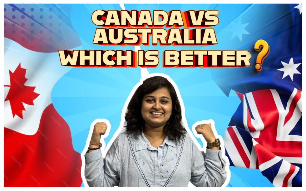 Canada vs. Australia: Which Country is Better for International Students?