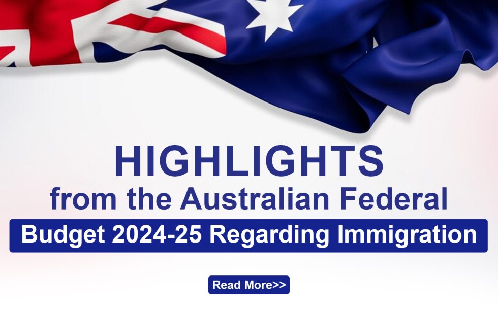 Highlights from the Australian Federal Budget 2024-25 Regarding Immigration