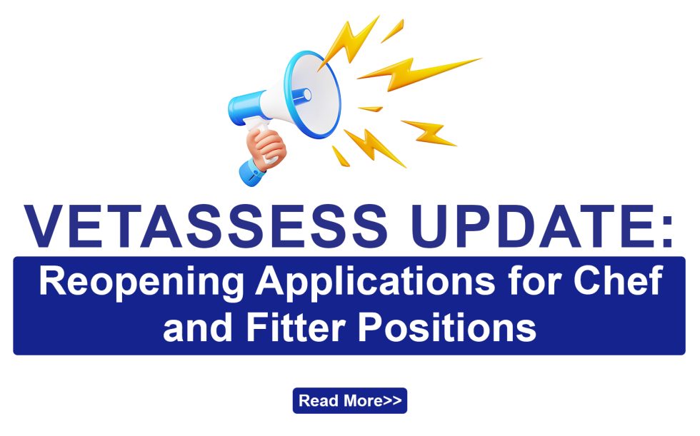 VETASSESS Update: Reopening Applications for Chef and Fitter Positions